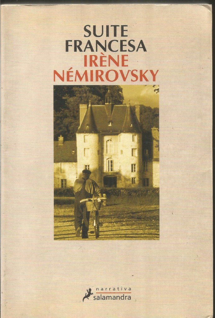 Libros de segunda mano: IRENE NEMIROVSKY. SUITE FRANCESA. SALAMANDRA PRIMERA EDICION - Foto 1