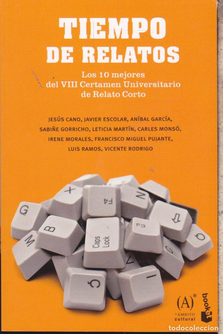 Libros de segunda mano: TIEMPO DE RELATOS . - Foto 1