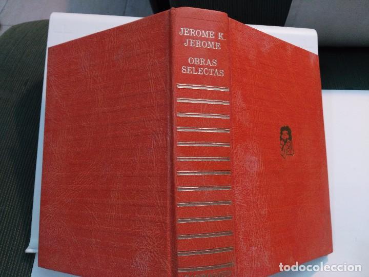 Libros de segunda mano: JEROME K. JEROME. OBRAS SELECTAS. CARRIGGIO - Foto 1