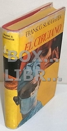 Libros de segunda mano: SLAUGHTER, Frank G. El cirujano - Foto 1