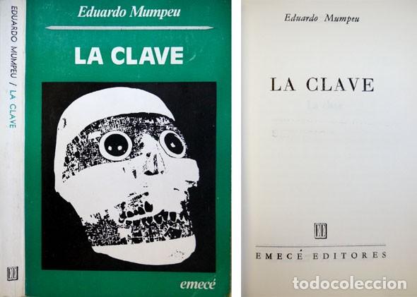 Libros de segunda mano: MUMPEU, Eduardo.  La Clave.  1976. - Foto 1