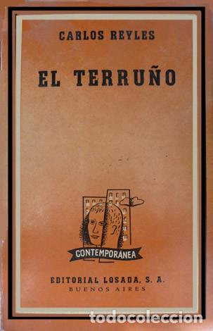 Libros de segunda mano: REYLES, Carlos.  El Terru&ntilde;o.  1945. - Foto 1
