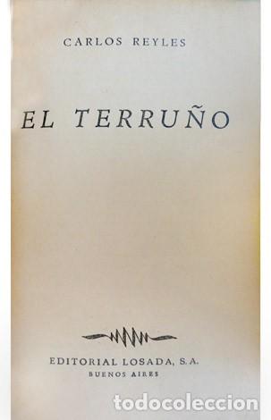 Libros de segunda mano: REYLES, Carlos.  El Terru&ntilde;o.  1945. - Foto 2