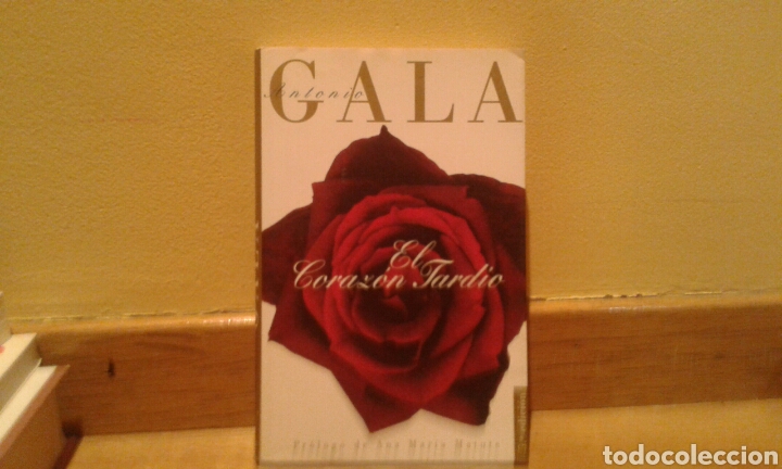 Libros de segunda mano: Antonio Gala - El coraz&oacute;n tardio - Foto 1