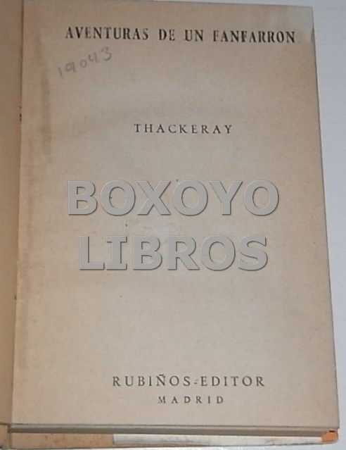 Libros de segunda mano: THACKERAY. Aventuras de un fanfarr&oacute;n - Foto 2