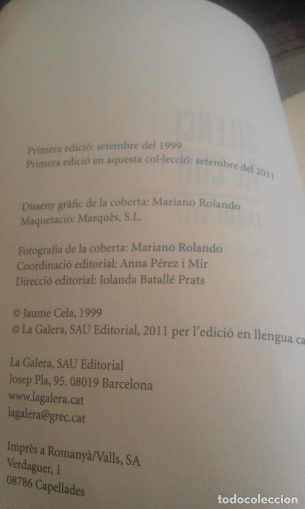 Libros de segunda mano: Silenci al cor - Jaume Cela - en catal&agrave; - Foto 3