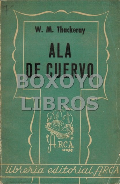 Livres d'occasion: THACKERAY, W.M. Ala de cuervo