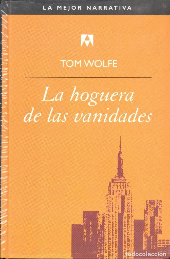 Second hand books: LA HOGUERA DE LAS VANIDADES - TOM WOLFFE