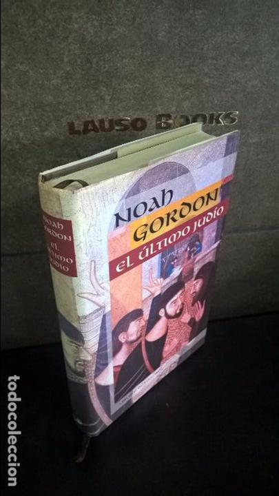 Libros de segunda mano: EL ULTIMO JUDIO. NOAH GORDON. - Foto 1