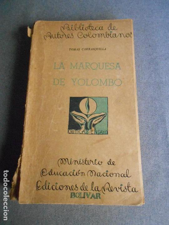Libros de segunda mano: LA MARQUESA DE YOLOMBO. - Foto 1