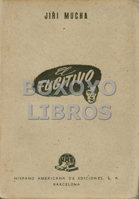 Libros de segunda mano: MUCHA, Jiri. El fugitivo - Foto 1