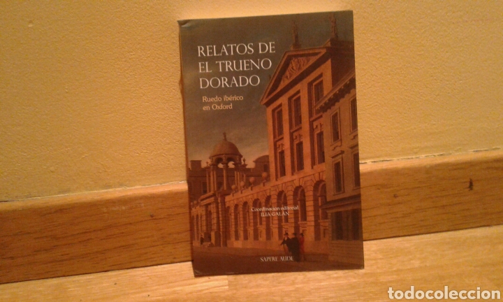 Gebrauchte B&uuml;cher: Relatos de el trueno dorado -Ruedo Ib&eacute;rico en oxford