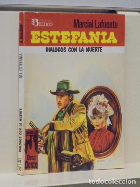 Libri di seconda mano: ESTEFANIA DIALOGOS CON LA MUERTE COLECCION GRAN OESTE N&ordm; 24 - EDICIONES ZINCO