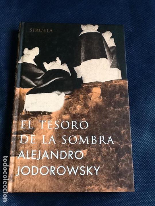 Libros de segunda mano: EL TESORO DE LA SOMBRA. ALEJANDRO JODOROWSKY - Foto 1