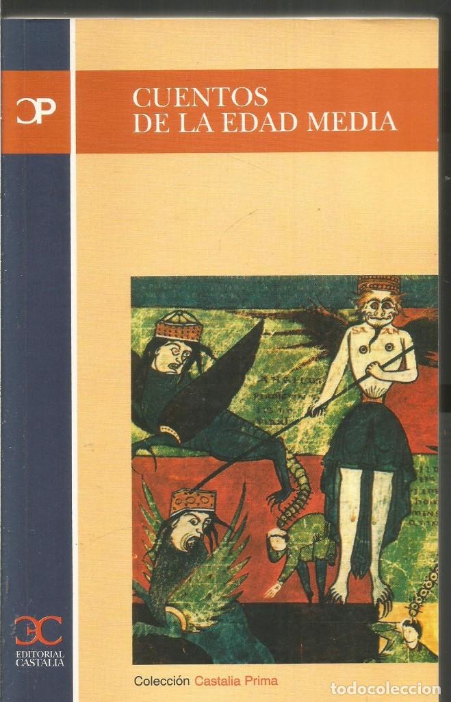 Libros de segunda mano: CUENTOS DE LA EDAD MEDIA. CASTALIA - Foto 1