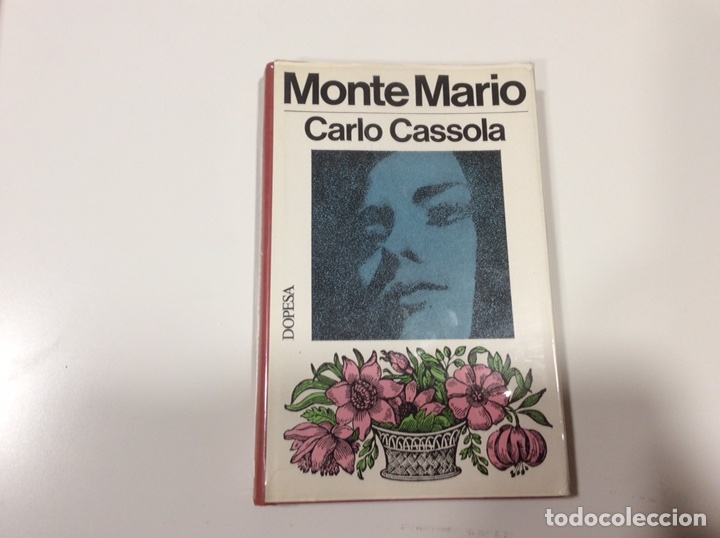 Libros de segunda mano: MONTE MARIO / CARLO CASSOLA - Foto 1