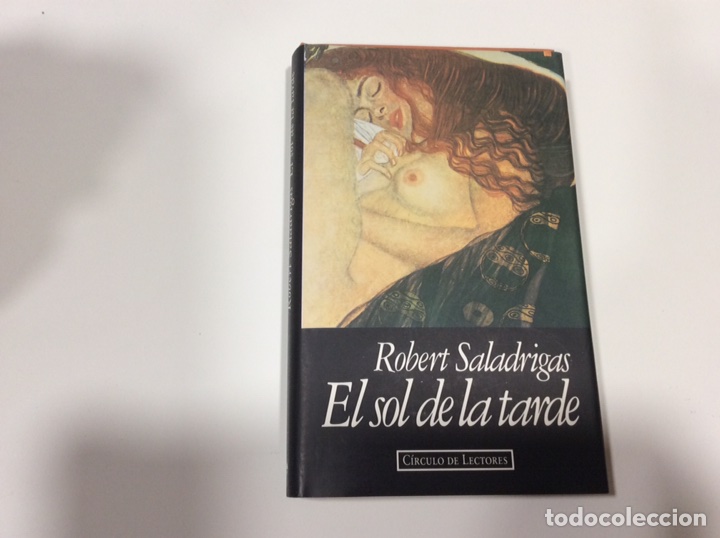 Libros de segunda mano: EL SOL DE LA TARDE / ROBERT SALADRIGAS - Foto 1