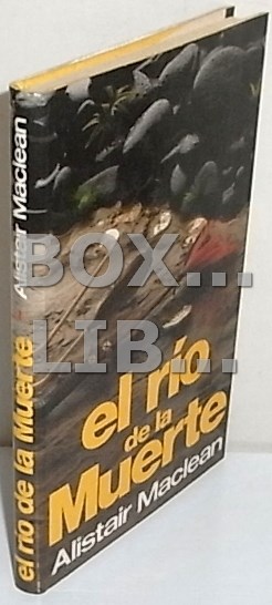 Libros de segunda mano: MACLEAN, Alistair. El r&iacute;o de la muerte - Foto 1