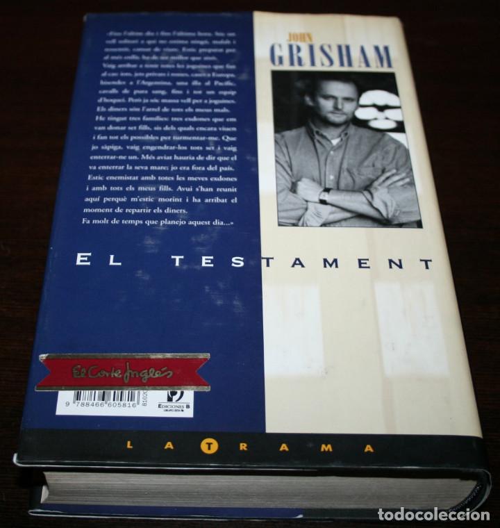 Libros de segunda mano: JOHN GRISHAM - EL TESTAMENT - EDICIONES B - 2001 - EN CATAL&Aacute;N - Foto 3