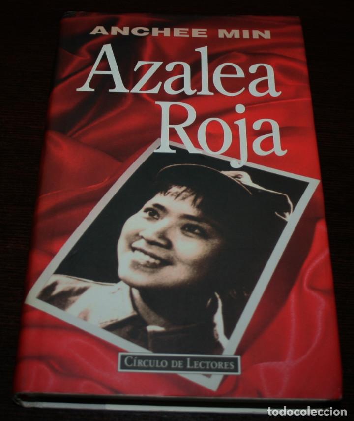 Libros de segunda mano: ANCHEE MIN - AZALEA ROJA - C&Iacute;RCULO DE LECTORES - 1995 - Foto 1