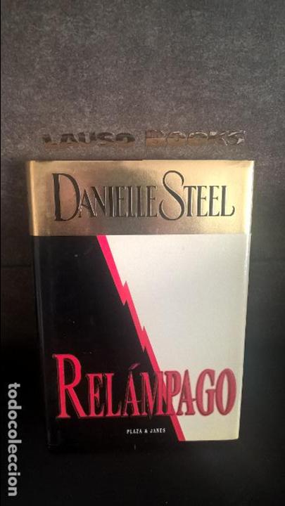 Libros de segunda mano: RELAMPAGO. DANIELLE STEEL. - Foto 1