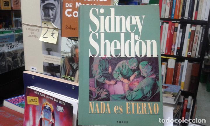 Libros de segunda mano: nada es eterno,sidney sheldon - Foto 1