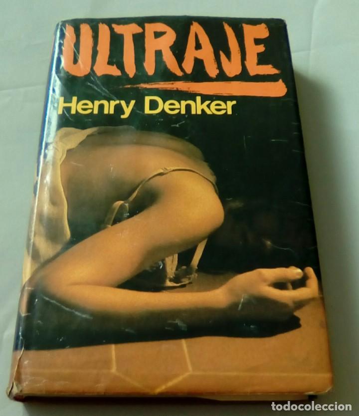 Libros de segunda mano: ULTRAJE.-HENRY DENKER - Foto 1