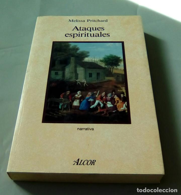 Libros de segunda mano: ATAQUES ESPIRITUALES.-MELISSA PRITCHARD