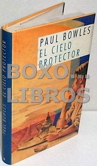 Libros de segunda mano: BOWLES, Paul. El cielo protector - Foto 1