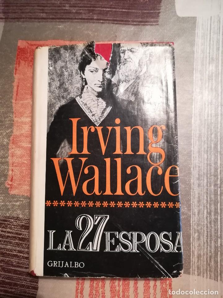 Libros de segunda mano: La 27 esposa - Irving Wallace - Foto 1