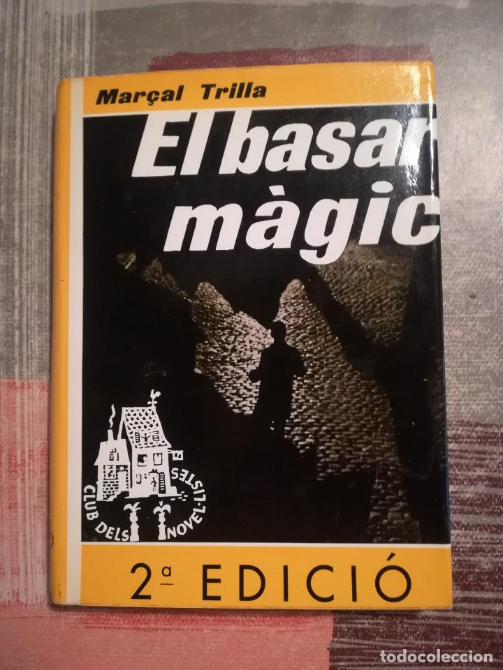 Libros de segunda mano: El basar m&agrave;gic - Mar&ccedil;al Trilla - en catal&agrave; - Foto 1