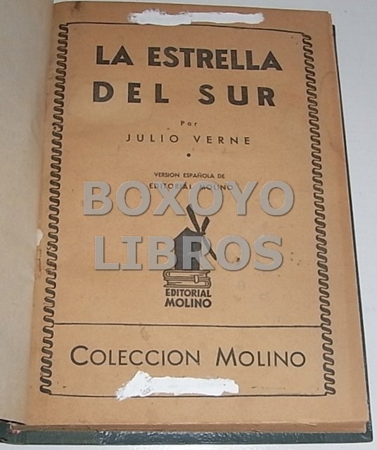 Libros de segunda mano: VERNE, Julio. La estrella del Sur - Foto 1