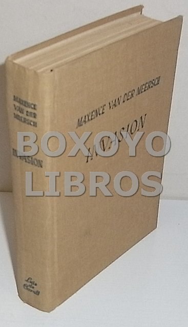 Libros de segunda mano: MEERSCH, Maxence Van Der. Invasi&oacute;n - Foto 1
