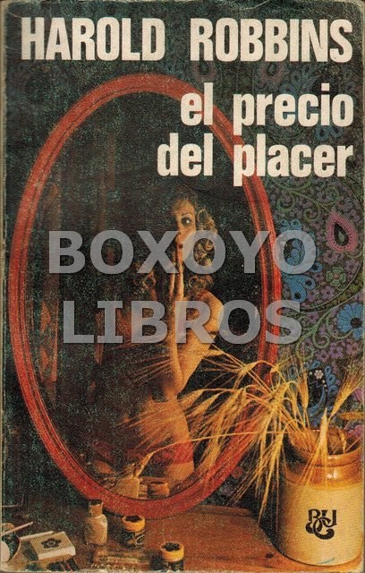 Libros de segunda mano: ROBBINS, Harold. El precio del placer - Foto 1