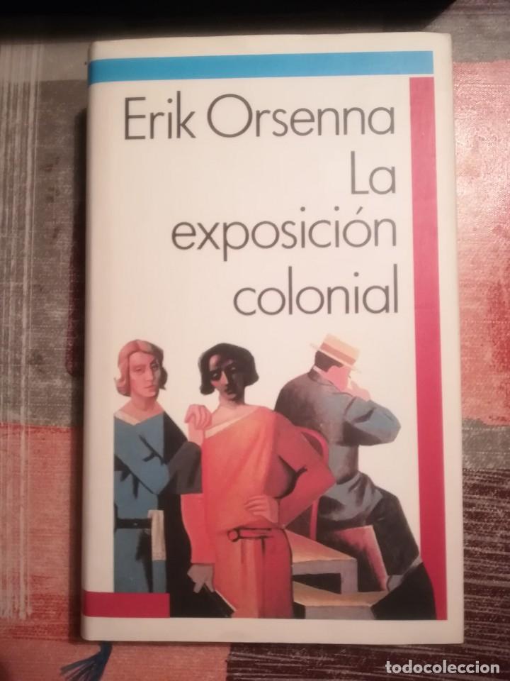 Libros de segunda mano: La exposici&oacute;n colonial - Erik Orsenna - Foto 1