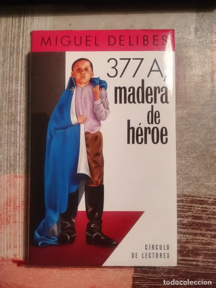 Libros de segunda mano: 377 A, madera de h&eacute;roe - Miguel Delibes - Foto 1