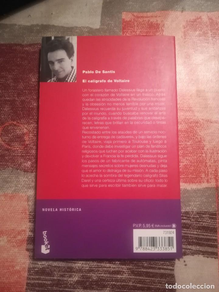 Libros de segunda mano: El cal&iacute;grafo de Voltaire - Pablo De Santis - Foto 2