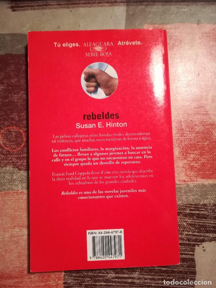 Libros de segunda mano: Rebeldes - Susan E. Hinton - Foto 2