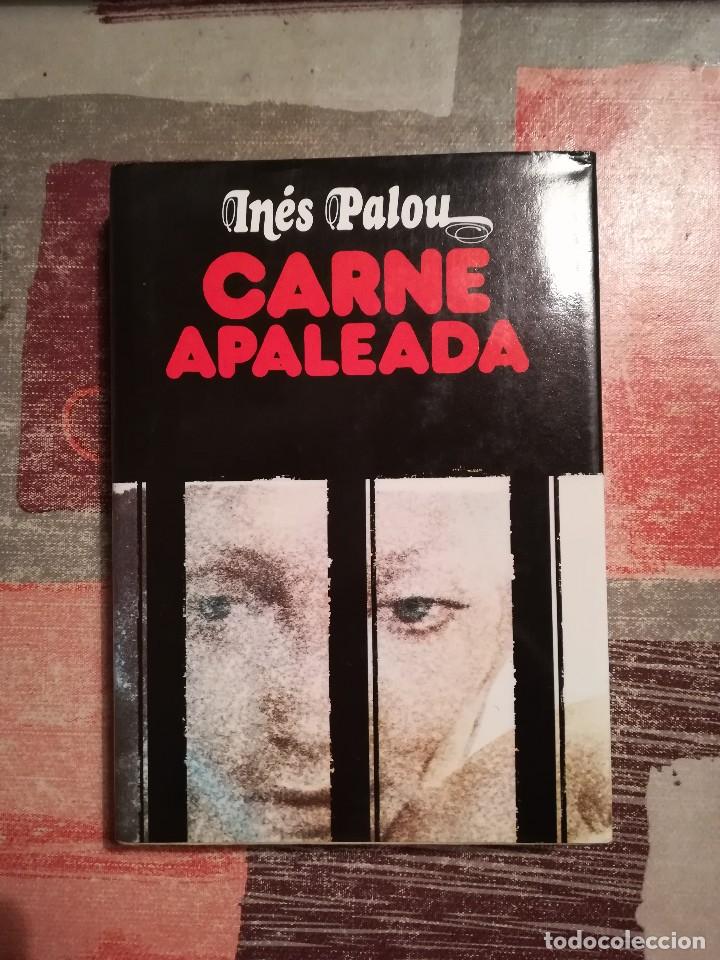 Libros de segunda mano: Carne apaleada - In&eacute;s Palou - Foto 1