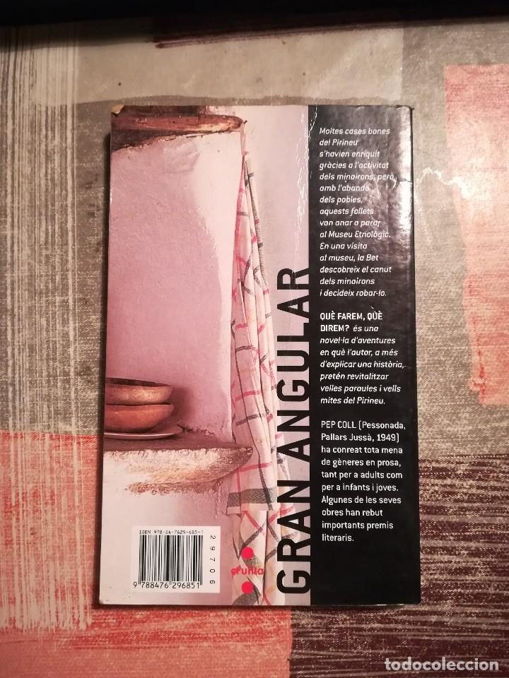 Libros de segunda mano: Qu&egrave; farem, qu&egrave; direm? - Pep Coll - en catal&agrave; - Foto 2