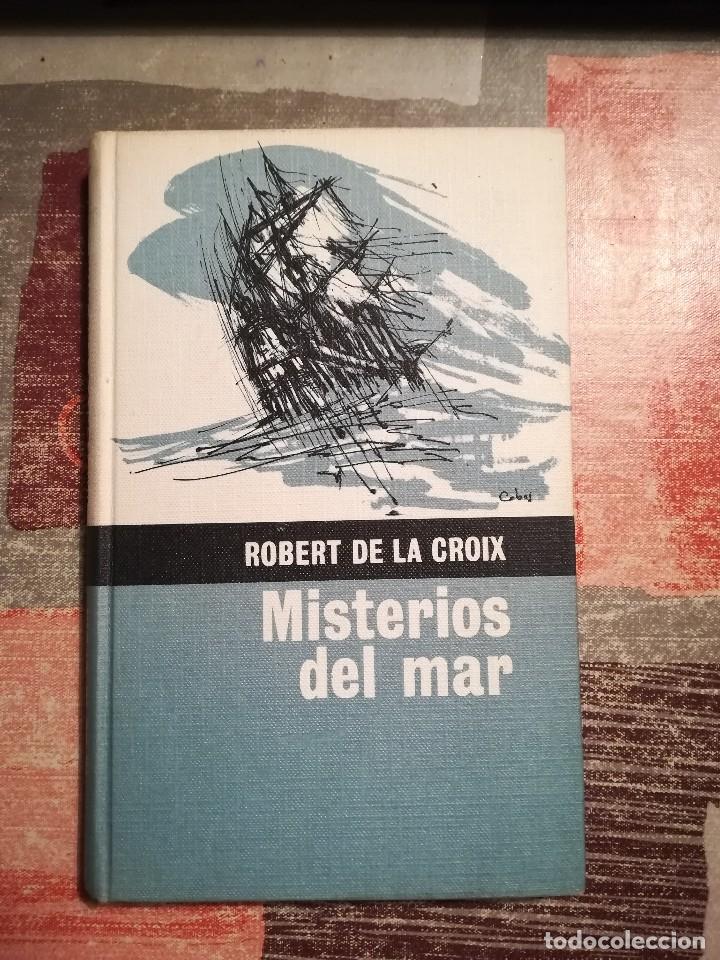 Libros de segunda mano: Misterios del mar - Robert de la Croix - Foto 1