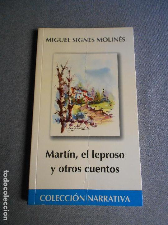 Libros de segunda mano: MARTIN, EL LEPROSO Y OTROS CUENTOS. - Foto 1