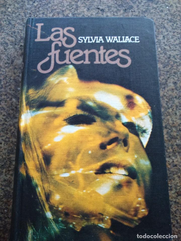 Libros de segunda mano: LAS FUENTES -- SYLVIA WALIACE -- CIRCULO 1977 -- - Foto 1