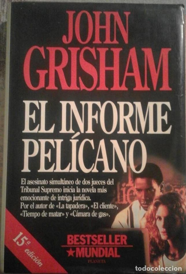 Libros de segunda mano: El Informe Pel&iacute;cano - John Grisham - Foto 1