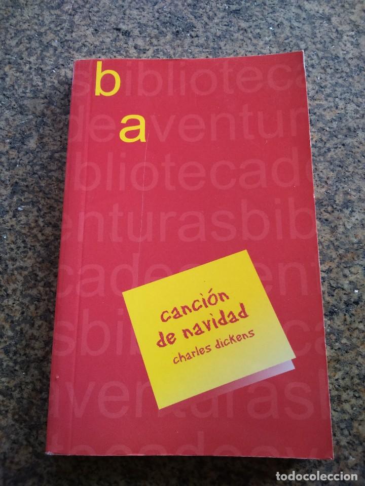 Libros de segunda mano: CANCION DE NAVIDAD -- CHARLES DICKENS -- 2004 -- - Foto 1