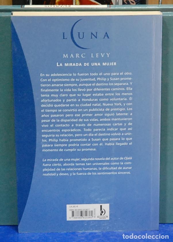 Libros de segunda mano: La mirada de una mujer. Marc Levy - Foto 2