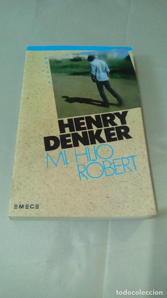 Libros de segunda mano: MI HIJO ROBERT.- HENRY DENKER - Foto 1