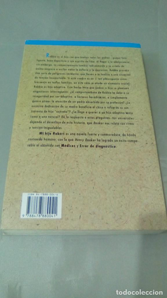 Libros de segunda mano: MI HIJO ROBERT.- HENRY DENKER - Foto 2