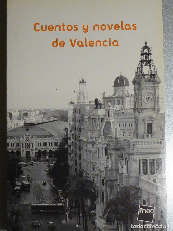 Libros de segunda mano: CUENTOS Y NOVELAS DE VALENCIA - Foto 1