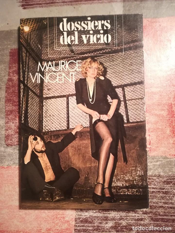 Libros de segunda mano: Dossiers del vicio - Maurice Vincent - Foto 1